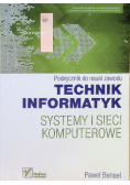 Podręcznik do nauki zawodu Technik informatyk Systemy i sieci komputerowe