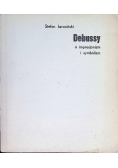 Debussy a impresjonizm i symbolizm