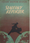 Szalejący reporter
