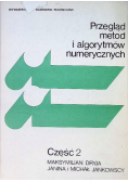 Przegląd metod i algorytmów numerycznych Część  1