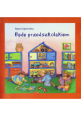 Będę przedszkolakiem