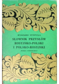 Słownik przysłów rosyjsko - polski polsko - rosyjski