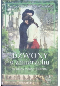 Dzwony o zmierzchu Część 1