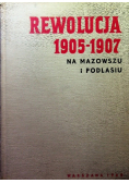 Rewolucja 1905 - 1907 na Mazowszu i Podlasiu