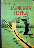 Zajmująca fizyka