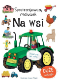 Spostrzegawczy maluszek. Na wsi