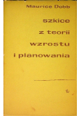 Szkice z teorii wzrostu i planowania