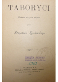 Taboryci, 1898r.