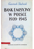 Bank emisyjny w Polsce 1939 do 1945