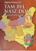 Tam był nasz dom