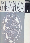 Tajemnica Chrystusa Tom II