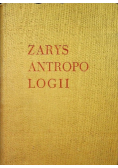 Zarys Antropologii