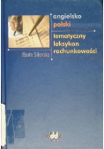 Angielsko - polski tematyczny leksykon rachunkowości