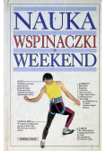 Nauka wspinaczki w weekend