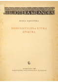 Hedonistyczna etyka Epikura