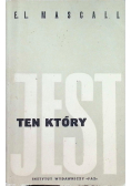 Ten który jest