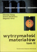 Wytrzymałość materiałów Tom II