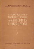 Studia i materiały do teorii i historii architektury i urbanistyki