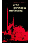 Broń i strategia nuklearna