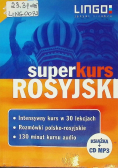 Rosyjski. Superkurs + CD Nowe wydanie