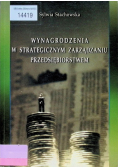 Wynagrodzenia w strategicznym zarządzaniu przedsiębiorstwem