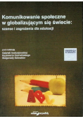 Komunikowanie społeczne w globalizującym się świecie