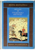 Witeź w tygrysiej skórze