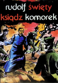 Rudolf święty ksiądz komorek