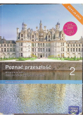 Nowa historia Poznać przeszłość podręcznik Klasa 2 liceum technikum zakres podstawowy