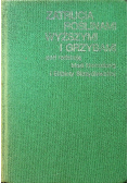 Zatrucia roślinami wyższymi i grzybami