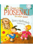 Znane i lubiane piosenki dla małych dzieci Stary niedźwiedź mocno śpi