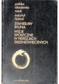 Wizje społeczne w herezjach średniowiecznych