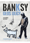 Banksy Głos ulicy