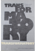 Transformatory