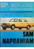 Mercedes 200D / 220D / 240D / 300D Eksploatacja konserwacja naprawa Sam naprawiam