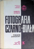 Fotografia czarno biała poradnik zawodowy