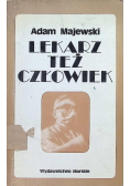Lekarz też człowiek