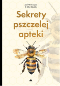 Sekrety pszczelej apteki
