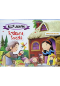 Królewna Śnieżka. Moje bajeczki. Rozkładanki