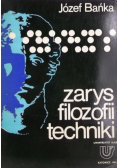 Zarys filozofii techniki