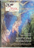 Mistyczne podróże II