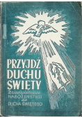 Przyjdź, Duchu Święty