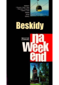 Beskidy na weekend
