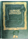 Słownik ortoepiczny Jak mówić i pisać po polsku 1937 r.