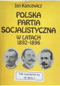 Polska Partia Socjalistyczna w latach 1892-1896