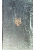 Biblia to jest całe Pismo Święte Starego i Nowego Testamentu