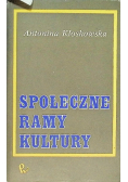 Społeczne ramy kultury