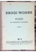 Drogi wodne Tom I 1948 r.