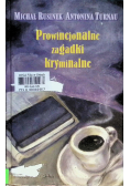 Prowincjonalne zagadki kryminalne