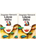 Liście dębu, tom I i II